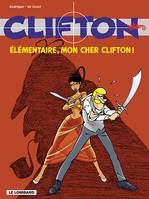 Clifton ., 20, Clifton - Tome 20 - Elémentaire mon cher Clifton