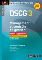 DCG, 3, DSCG 3 Management et contrôle de gestion Manuel et applications 5e édition