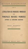 L'évolution des marchés mondiaux des principales matières premières après la Grande guerre