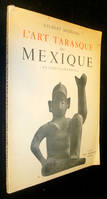 L'Art tarasque du Mexique