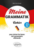 Meine Grammatik, Cahier pour réviser les bases de la grammaire allemande
