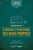 Glossaire étymologique des noms propres de France et d'Angleterre (Éd.1870)