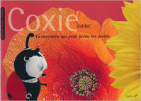 Coxie : La coccinelle qui avait perdu ses points