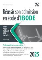 REUSSIR SON ADMISSION EN ECOLE D'IBODE 2025