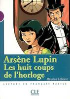 Arsène Lupin, Les huit coups de l'horloge, Livre