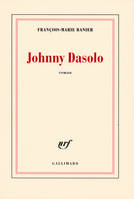 Johnny Dasolo, roman