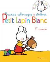 Coloriage et Stickers - Petit Lapin Blanc s'amuse