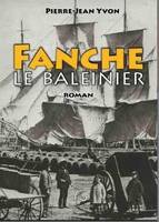FANCHE LE BALEINIER
