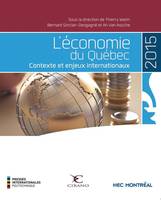 L'économie du Québec, Contexte et enjeux internationaux