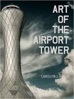 Art of the Airport Tower /anglais