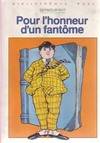 Pour l'honneur d'un fantôme