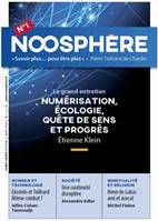 Noosphère, Savoir plus... pour être plus