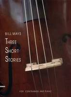 Three Short Stories, double bass and piano. Partition et partie.