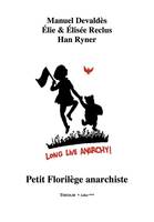 Petit florilège anarchiste