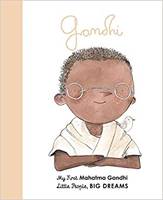 Little People Big Dreams My First Mahatma Gandhi (Board Book) /anglais