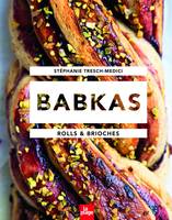 Babkas Rolls & Brioches, Rolls & brioches