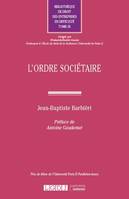 L'ordre sociétaire