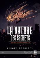 La nature des secrets, Entre ses griffes #2