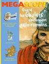 Quand les gaulois deviennent gallo