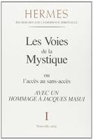 Hermès - tome 01 - Les Voies de la Mystique