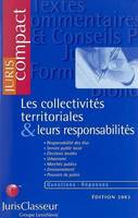 LES COLLECTIVITES TERRITORIALES ET LEURSRESPONSABILITES, responsabilité des élus, service public local, élections locales, urbanisme, marchés publics, environnement, pouvoirs de police