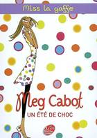 1, Miss La Gaffe - Tome 1 - Un été de choc