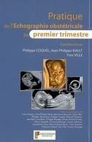 1, Pratique de l'échographie obstétricale au 1er trimestre