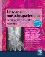 Imagerie musculosquelettique : pathologies générales, pathologies générales