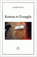 Roman et Évangile, Transpositions de l'Évangile dans le roman européen contemporain, 1945-2000