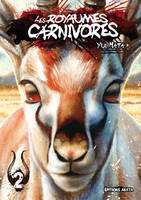 2, Les Royaumes Carnivores - tome 2