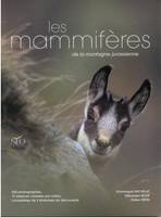 les mammifères de la montagne jurassienne, 250 photographies, 75 espèces classées par milieu, complétées de 5 itinéraires de découverte