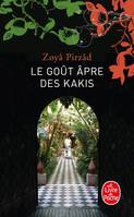 Le Goût âpre des kakis, nouvelles