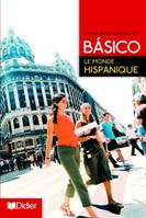 Basico - Le monde hispanique (édition 2006)