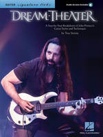 Dream Theater – Signature Licks, A Step-by-Step Breakdown of John Petrucci's Guitar Styles and Techniques