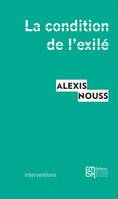 La condition de l'exilé, Penser les migrations contemporaines