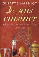 Je sais cuisiner, près de 2000 recettes