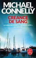 Créance de sang, Roman