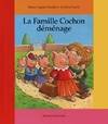 La famille Cochon déménage