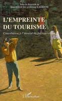 L'empreinte du tourisme, Contribution à l'identité du fait touristique