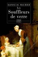 Les souffleurs de verre, roman