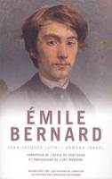 Emile Bernard 1868-1941 de l'instigateur du groupe, 1868-1941