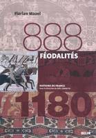 Féodalités (888-1180), Version brochée