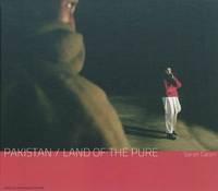 Pakistan, land of the pure, Édition bilingue français-anglais