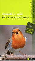 Miniguide tout terrain: oiseaux chanteurs