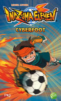 4, Inazuma Eleven - tome 4 Cyberfoot