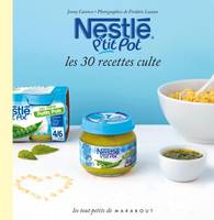 Nestlé P'tit pot, les 30 recettes culte, le petit livre