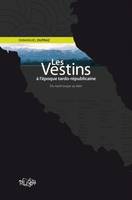 Les Vestins à l'époque tardo-républicaine, Du nord-osque au latin