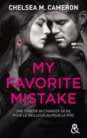 My Favorite Mistake VF, une romance New Adult captivante dans l'univers des campus