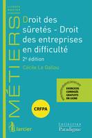 Droit des s retés - Droit des entreprises en difficulté