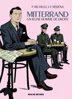 Mitterrand, Un jeune homme de droite